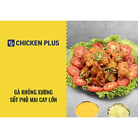Chicken Plus Gà Không Xương Sốt Phô Mai Cay Lớn