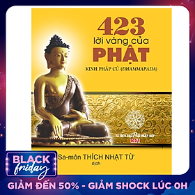 423 Lời Vàng của Phật Kinh Pháp Cú (Dhammapada)