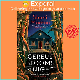 Sách - Cereus Blooms at Night - The Booker-Longlisted Queer Classic by Shani Mootoo (UK edition, paperback)