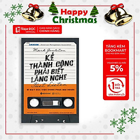 Kẻ Thành Công Phải Biết Lắng Nghe (Tái Bản 2017)