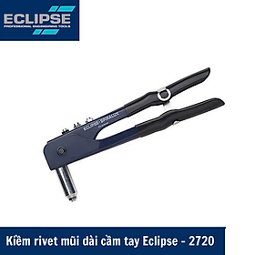 Kiềm rivet mũi dài cầm tay Eclipse – 2720