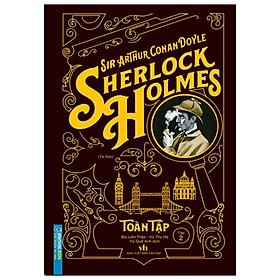 Sherlock Holmes Toàn Tập - Tập 2 (Bìa Cứng) (Tái Bản 2021)