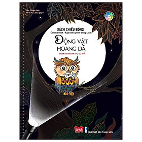 Sách Tương Tác - Sách Chiếu Bóng - Cinema Book - Rạp Chiếu Phim Trong Sách - Động Vật Hoang Dã (Tái Bản 2019)
