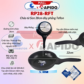 Chảo Từ Rapido Size 28cm Đáy Phẳng Teflon RP28-RFT - RP20-RFT (Size 20cm, Đáy Phẳng) - RP24-RDT (Size 24cm, Đáy Chấm) - Hàng Chính Hãng - Chịu Nhiệt Lên Tới 500 Độ C
