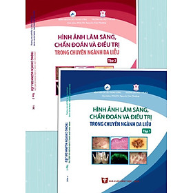 Sách - Combo Hình ảnh Lâm sàng, chẩn đoán và điêu trị trong chuyên ngành Da liễu (Tập 1 + 2)