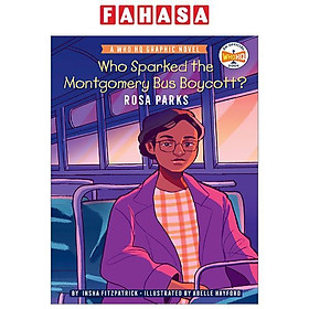 Hình ảnh Who Sparked The Montgomery Bus Boycott?: Rosa Parks: A Who HQ Graphic Novel