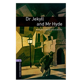 Oxford Bookworms Library (3 Ed.) 4: Dr Jekyll and Mr Hyde