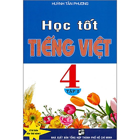 Học Tốt Tiếng Việt 4 Tập 2
