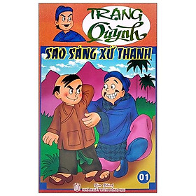 Truyện Tranh Trạng Quỳnh - Tập 1: Sao Sáng Xứ Thanh (In Màu)