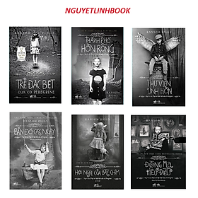 Sách - Combo Trại trẻ đặc biệt của cô Peregrine (Trọn bộ 06 tập) - Tác giả: Ransom Riggs (Nguyetlinhbook)