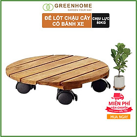 ĐẾ LÓT CHẬU CÂY CÓ BÁNH XE ĐƯỜNG KÍNH 30CM - GỖ TRÀM MÀU VÀNG