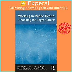 Sách - Working in Public Health - Choosing the Right Career by Jenny Wright (UK edition, paperback)