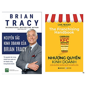 Combo 2 Cuốn: Nhượng Quyền Kinh Doanh + Nguyên Tắc Kinh Doanh Của Brian Tracy