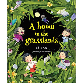 Sách A Home In The Grassland