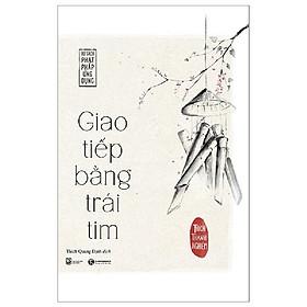 Sách - Giao tiếp bằng trái tim
