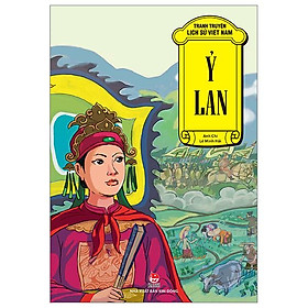 Tranh Truyện Lịch Sử Việt Nam - Ỷ Lan (Tái Bản 2023)