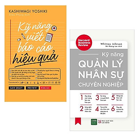 Combo Hình Thành Tư Duy Logic và Phát Triển Kỹ Năng: Kỹ Năng Viết Báo Cáo Hiệu Quả + Kỹ Năng Quản Lý Nhân Sự Chuyên Nghiệp