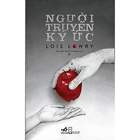 Series Người truyền ký ức (Tập 1 - 2 - 3 - 4) (Lois Lowry) - Bản Quyền