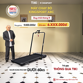 CHỈ GIAO MIỀN BẮC | Máy chạy bộ KINGSPORT ABC thảm chạy kim cương, tốc độ tối đa 8km/h, kèm khóa an toàn, cân nặng phù hợp từ dưới 60kg