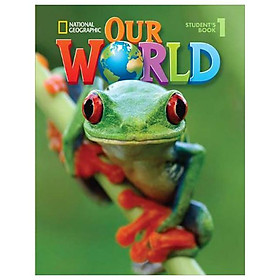Sách ngoại văn: Our World Ame 1 Workbook