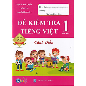 Sách - Đề kiểm tra Tiếng Việt 1 học kì 2 (Cánh diều)