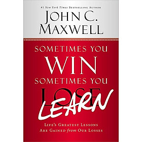 Hình ảnh Sometimes You Win - Sometimes You Learn: Life's Greatest Lessons Are Gained from Our Losses