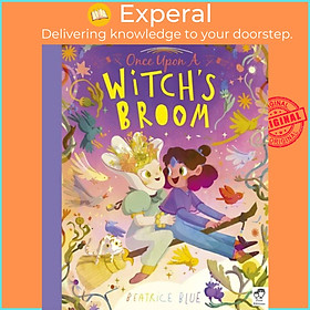 Sách - Once Upon a Witch's Broom by Beatrice Blue (UK edition, paperback)