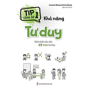 Tip Công Sở 1 - Khả Năng Tư Duy 