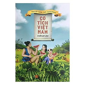 [Download Sách] Cổ Tích Việt Nam - Ở Hiền Gặp Lành