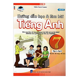 Hướng Dẫn Học Và Làm Bài Tiếng Anh Lớp 7