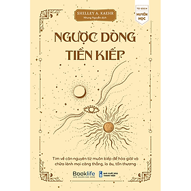 Sách: Ngược Dòng Tiền Kiếp