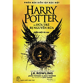 Harry Potter Và Đứa Trẻ Bị Nguyền Rủa: Phần Một Và Hai