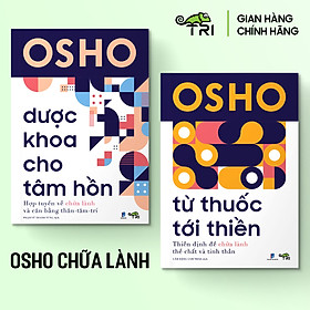 Hình ảnh Combo Sách - Dược Khoa Cho Tâm Hồn & Từ Thuốc Tới Thiền - Tuệ Tri