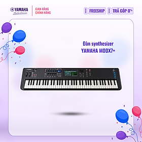 Mua Đàn synthesizer YAMAHA MODX7+ với 76 phím gọn nhẹ - Bảo hành chính hãng 12 tháng