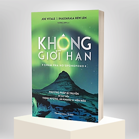 Combo/Lẻ Không Giới Hạn +Trở Về Không (Joe Vitale, Ihaleakala Hew Len)