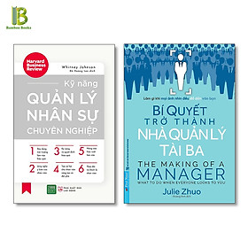 Combo 2Q Quản Trị Nhân Sự: Kỹ Năng Quản Lý Nhân Sự Chuyên Nghiệp + Bí Quyết Trở Thành Nhà Quản Lý Tài Ba - Tặng Kèm Bookmark Bamboo Books