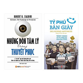 Combo Những Đòn Tâm Lý Trong Thuyết Phục (Tái Bản 2017) Và Tỷ Phú Bán Giày (Tái Bản 2018) (2 Cuốn)