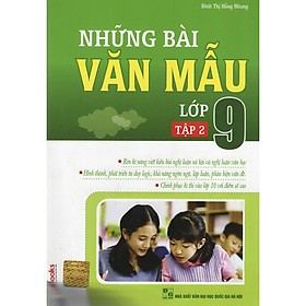 Những bài văn mẫu lớp 9 - Tập 2 ( tặng kèm bookmark )