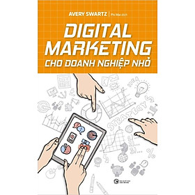 DIGITAL MARKETING CHO DOANH NGHIỆP NHỎ