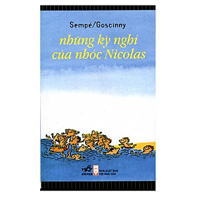 Sách Những Kỳ Nghỉ Của Nhóc Nicolas (Tái Bản)