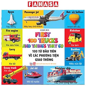 Sách - First 100 Trucks And Things That Go - 100 Từ Đầu Tiên Về Các Phương Tiện Giao Thông