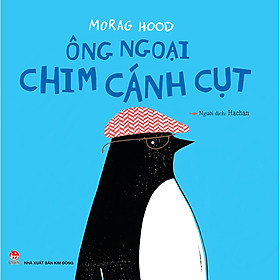 Ông Ngoại Chim Cánh Cụt