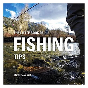 The Little Book Of Fishing Tips