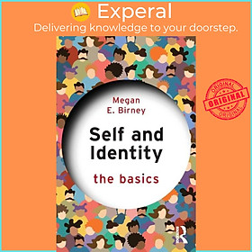 Sách - Self and Identity - The Basics by Megan E. Birney (UK edition, paperback)