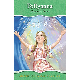 Award Essential Classics: Pollyanna