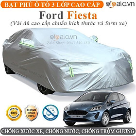 Bạt trùm che phủ xe ô tô ford fiesta 3 lớp cao cấp chống nắng nóng chống nước chống cháy chống bụi