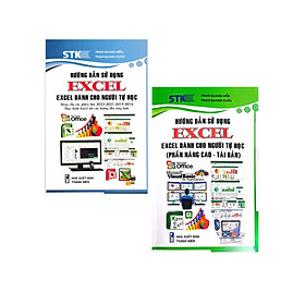 Combo Hướng Dẫn Sử Dụng Excel - Excel Dành Cho Người Tự Học: Hướng Dẫn Từng Bước + Nâng Cao (Bộ 2 Cuốn) (STK)