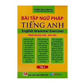 English Grammar Exercises - Bài Tập Ngữ Pháp Tiếng Anh (Tập 2)