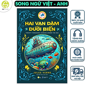 Hai vạn dặm dưới biển - Sách song ngữ kinh điển, có note từ vựng, tặng kèm file nghe - HG Books