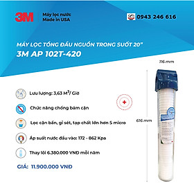 Mua Máy lọc tổng đầu nguồn trong suốt 20  3M AP102T-420 - Hàng nhập khẩu - Công suất cao  không điện